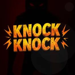 Knock Knock